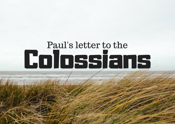 Colossians Part 5 – A-1 Christianity